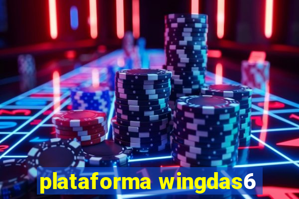 plataforma wingdas6